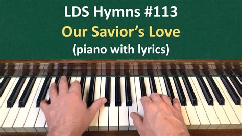 Lds Hymn 113 #112 Savior, Redeemer of My Soul.  Lds Hymn 113